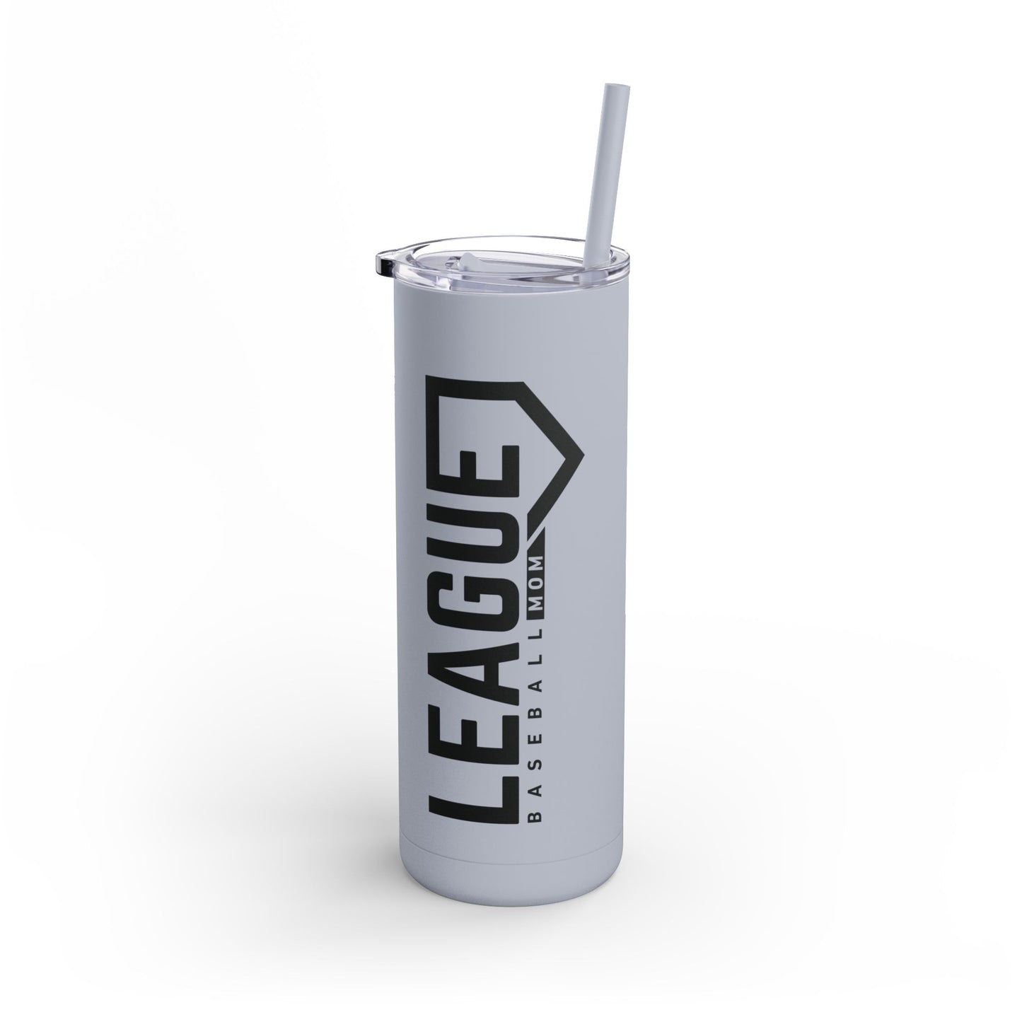 League Mom Skinny Tumbler