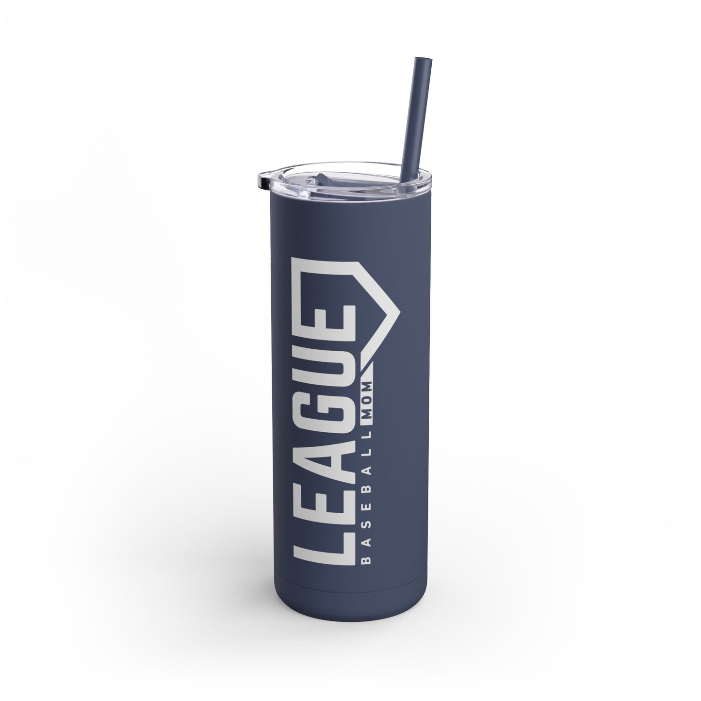 League Mom Skinny Tumbler