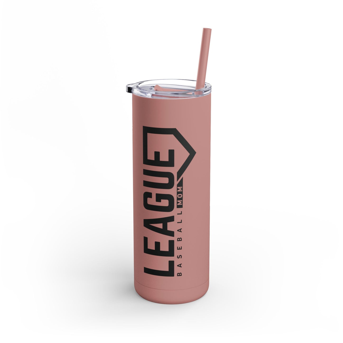 League Mom Skinny Tumbler